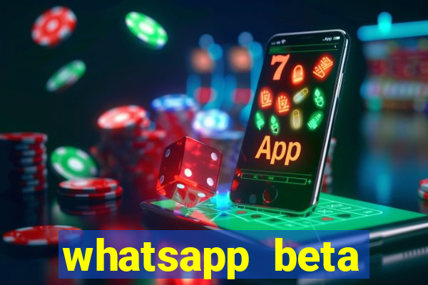 whatsapp beta 3.3.10 2024